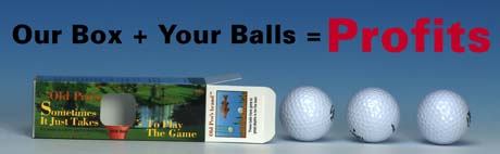 Our Box + Your Balls = Profits